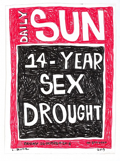 LADY  SKOLLIE, 14 YEAR SEX DRAUGHT:AN OATH
2018, CRAYON ON FABRIANO